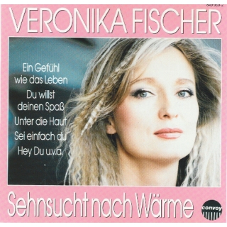 Veronika Fischer - Ein Gefühl wie das Leben